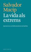 La Vida Als Extrems
