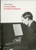 La Vida Callada De Federico Mompou