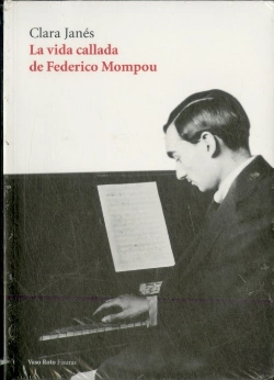 Bertrand.pt - La Vida Callada De Federico Mompou
