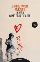 La Vida Como Obra De Arte