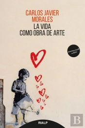 La Vida Como Obra De Arte