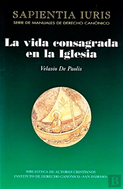 Bertrand.pt - La Vida Consagrada En La Iglesia