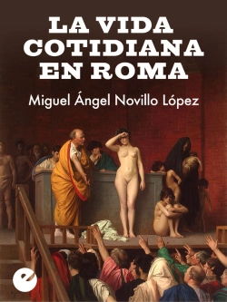 Bertrand.pt - La Vida Cotidiana En Roma