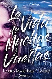 La Vida Da Muchas Vueltas