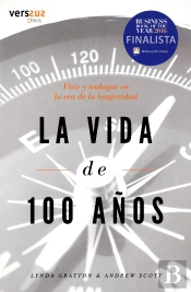La Vida De 100 Años