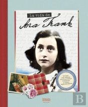 La Vida De Ana Frank