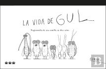 La Vida De Gul