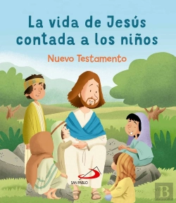 Bertrand.pt - La Vida De Jesus Contada A Los Niños