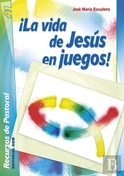 ¡La Vida De Jesús En Juegos!