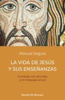 La Vida De Jesus Y Sus Enseñanzas