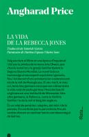 La Vida De La Rebecca Jones
