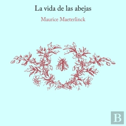 Bertrand.pt - La Vida De Las Abejas