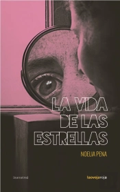 La Vida De Las Estrellas