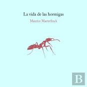 La Vida De Las Hormigas