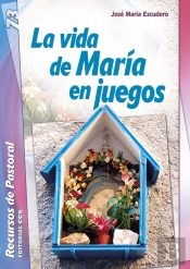 La Vida De María En Juegos