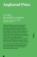 La Vida De Rebecca Jones