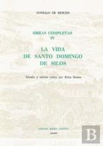 La Vida De Santo Domingo De Silos (Obras Completas Iv)