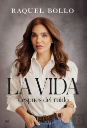 La Vida Después Del Ruido