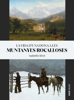 Bertrand.pt - La Vida D?Una Dona A Les Muntanyes Rocalloses