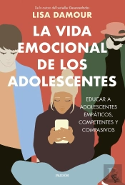 La Vida Emocional De Los Adolescentes