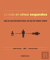 La Vida En Cinco Segundos