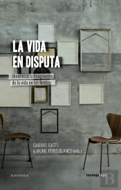 La Vida En Disputa