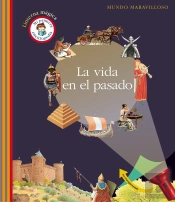 La Vida En El Pasado