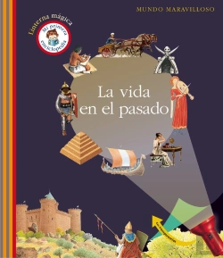 Bertrand.pt - La Vida En El Pasado