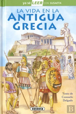 Bertrand.pt - La Vida En La Antigua Grecia