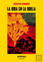 La Vida En La Orilla
