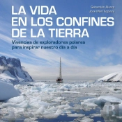 La Vida En Los Confines De La Tierra