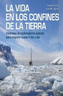 La Vida En Los Confines De La Tierra