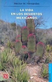 La Vida En Los Desiertos Mexicanos  