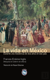 La Vida En México