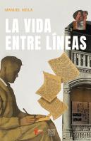 La Vida Entre Líneas