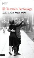 La Vida Era Eso