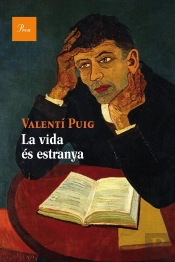 La Vida És Estranya