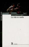 La Vida Es Sueño  