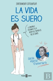 La Vida Es Suero (Edicion Especial)