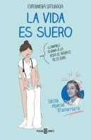 La Vida Es Suero (Edicion Especial)