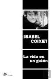 La Vida Es Un Guión