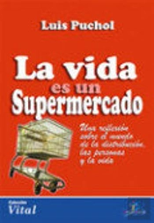 La Vida Es Un Supermercado