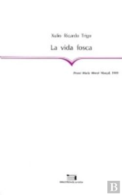 Bertrand.pt - La Vida Fosca