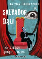La Vida Incombustible De Salvador Dali