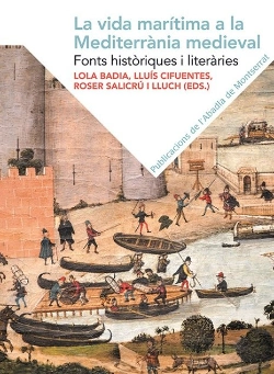 Bertrand.pt - La Vida Marítima A La Mediterrània Medieval.