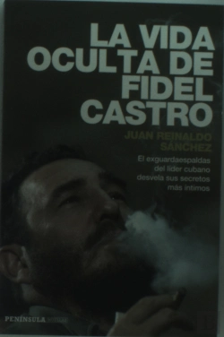 Bertrand.pt - La Vida Oculta De Fidel Castro