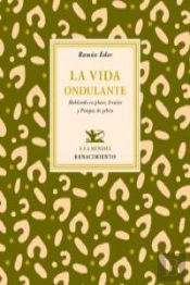 La Vida Ondulante