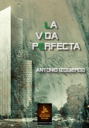 La Vida Perfecta  
