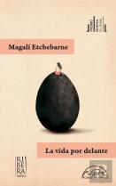 La Vida Por Delante