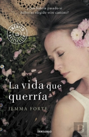 La Vida Que Querría